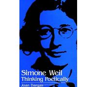 Joan Dargan Simone Weil (Tascabile) SUNY series, Simone Weil Studies