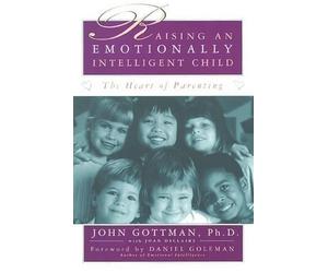 Joan DeClaire John Gottman Raising an Emotionally Intelligent Child (Tascabile)