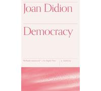 Joan Didion Democracy (Tascabile) Vintage International