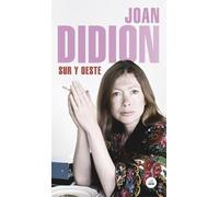 Joan Didion Sur y Oeste / South and West (Tascabile)