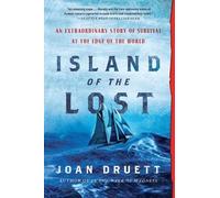 Joan Druett Island of the Lost (Tascabile)
