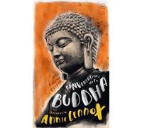 Joan Duncan Oliver Annie Lennox Conversations with Buddha (Copertina rigida)