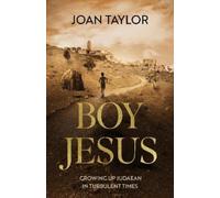 Joan E. Taylor Boy Jesus (Copertina rigida)