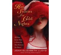 Joan Elizabeth Lloyd Hot Stories for Cold Nights (Tascabile)