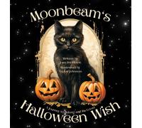Joan Enockson Moonbeam's Halloween Wish (Copertina rigida)