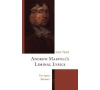 Joan Faust Andrew Marvell's Liminal Lyrics (Copertina rigida)