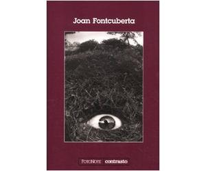 Joan Fontcuberta. Ediz. illustrata