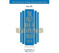 Joan Frey Boytim First Book of Mezzo-Soprano Solos - Part III (Tascabile)