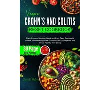 Joan G Milone Vegan Crohn's and Colitis Reset Cookbook (Tascabile)