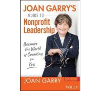 Joan Garry Joan Garry's Guide to Nonprofit Leadership (Tascabile)