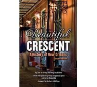 Joan Garvey Mary Lou Widmer Beautiful Crescent (Tascabile)