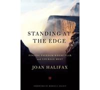 Joan Halifax Standing at the Edge (Tascabile)