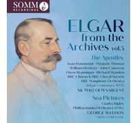 Joan Hammond; Marjorie Thomas; William Herbert; John Cameron; Owen Brannigan; Richard Standen; BBC Chorus & BBC Choral Society; BBC Symphony Orchestra; Glady Ripley; Philharmonia Orchestra; Sir Malcolm Sargent; George Weldon - Elgar from the Archives, Vol. 5