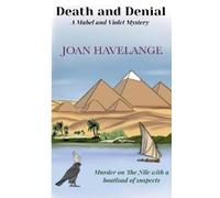 Joan Havelange Death and Denial (Tascabile) Mabel and Violet Mysteries