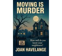 Joan Havelange Moving is Murder (Tascabile)