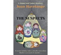 Joan Havelange The Suspects (Tascabile) Mabel and Violet Mysteries