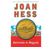 Joan Hess Muletrain to Maggody (Tascabile)