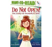 Joan Holub Do Not Open (Copertina rigida) Ready-To-Read