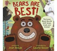 Joan Holub Laurie Keller Bears Are Best (Copertina rigida)