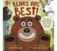 Joan Holub Laurie Keller Bears Are Best (Copertina rigida)