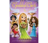 Joan Holub Suzanne Williams Cassandra the Lucky (Copertina rigida) Goddess Girls