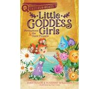 Joan Holub Suzanne Williams Persephone & the Giant Flowers (Copertina rigida)