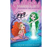 Joan Holub Suzanne Williams Persephone the Grateful (Copertina rigida)