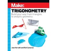 Joan Horvath Rich Cameron Make - Trigonometry (Tascabile)
