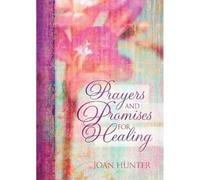 Joan Hunter Prayers & Promises for Healing (Copertina rigida)