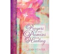Joan Hunter Prayers & Promises for Healing (Copertina rigida)