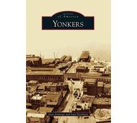 Joan Jennings Luis Perelman Yonkers (Tascabile) Images of America