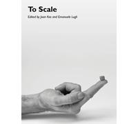 Joan Kee To Scale (Tascabile) Art History Special Issues