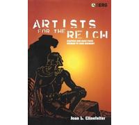 Joan L. Clinefelter Artists for the Reich (Tascabile)