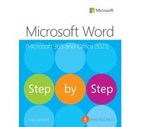 Microsoft Word Step by Step: Microsoft 365 and Office 2021