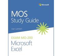 Joan Lambert MOS Study Guide for Microsoft Excel Exam MO-200 (Tascabile)
