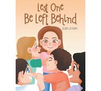 Joan Latham Lest One Be Left Behind (Tascabile)
