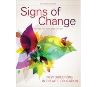 Joan Lazarus Signs of Change (Tascabile) Theatre in Education