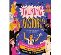 Joan Lennon Joan Dritsas Haig Talking History (Tascabile)