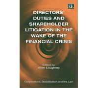 Joan Loughrey Directors’ Duties and Shareholder Litigation in (Copertina rigida)