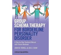 Joan M. Farrell Ida Group Schema Therapy for Borderline Personality (Tascabile)