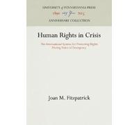 Joan M. Fitzpatrick Human Rights in Crisis (Copertina rigida)