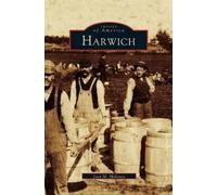 Joan M Maloney Harwich (Copertina rigida)