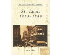 Joan M. Thomas St. Louis, 1875-1940 (Tascabile) Postcard History Series