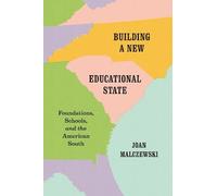 Joan Malczewski Building a New Educational State (Copertina rigida)