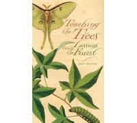 Joan Maloof Teaching the Trees (Tascabile)