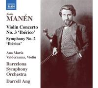 Joan Manen Joan Manén: Violin Concerto No. 3 'Ibérico'/Symphony No. 2... (CD)