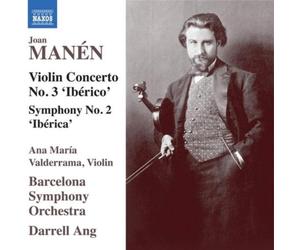 Joan Manen Joan Manén: Violin Concerto No. 3 'Ibérico'/Symphony No. 2... (CD)