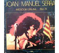 Joan Manuel Serrat - JOAN MANUEL SERRAT .....ANTOLOGIA CATALANA 1966-78