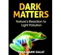 Joan Marie Galat Dark Matters (Copertina rigida)