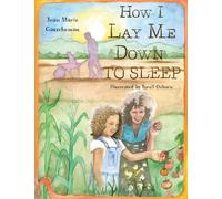 Joan Marie Gauscheman How I Lay Me Down To Sleep (Tascabile)